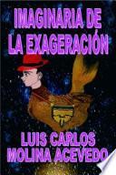 Libro Imaginaria de la Exageración