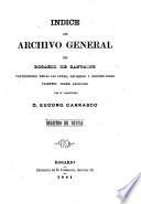 Indice del Archivo General del Rosario de Santa-Fe