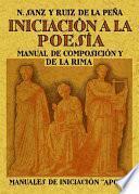 Iniciación a la poesía : manual de composición y de la rima