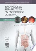 Innovaciones terapéuticas en endoscopia digestiva