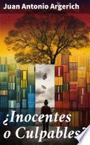 Libro ¿Inocentes o Culpables?