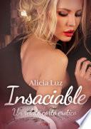 Libro Insaciable - un relato corto erótico