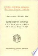 Instrucciones secretas a los nuncios de España en el siglo XIX (1847-1907)