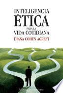 Libro Inteligencia ética para la vida cotidiana