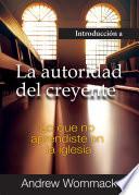 Libro Introdución a La Autoridad del Creyente