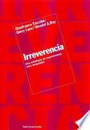 Libro Irreverencia
