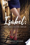 Libro Isabel; historia de un chulo