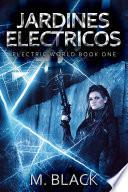 Libro Jardines Electricos