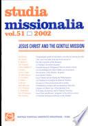 Jesus Christ and the Gentile Mission