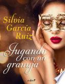 Libro Jugando con un granuja