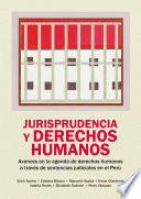 Libro Jurisprudencia y derechos humanos Jurisprudencia y derechos humanos