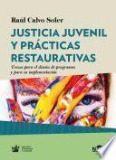 Libro Justicia juvenil y prácticas restaurativas