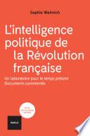 Libro L'intelligence politique de la Révolution française