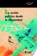 Libro La acción política desde la comunidad