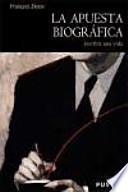 Libro La apuesta biográfica