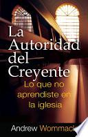 Libro La Autoridad del Creyente