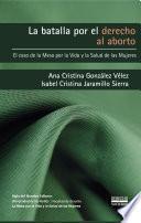 Libro La batalla por el derecho al aborto