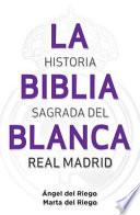 Libro La Biblia Blanca