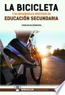 Libro La bicicleta y su desarrollo práctico en Educación Secundaria