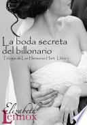 Libro La boda secreta del billonario