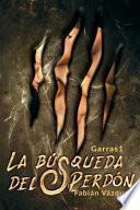 Libro La bsqueda del perdn / The search of forgiveness