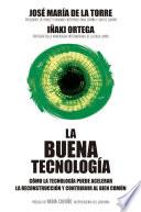 Libro La buena tecnología