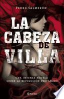 Libro La Cabeza de Villa