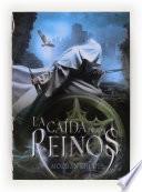 La caída de los reinos