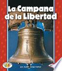 Libro La Campana de la Libertad (The Liberty Bell)