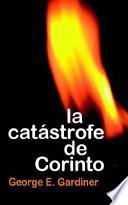 Libro La Catastrofe de Corinto