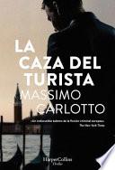 Libro La caza del turista (The Chase of the Tourist - Spanish Edition)