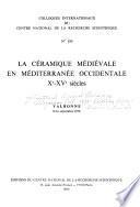 La céramique médiévale en Méditerranée occidentale
