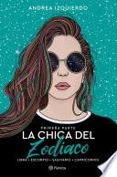 Libro La chica del Zodiaco. Primera parte