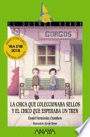 Libro La chica que coleccionaba sellos y el chico que esperaba un tren