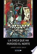 Libro La chica que ha perdido el norte