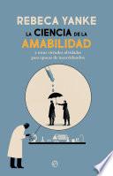 Libro La ciencia de la amabilidad