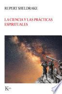 Libro La ciencia y las prácticas espirituales