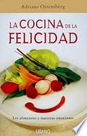Libro La Cocina de La Felicidad