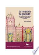 La conquista negociada