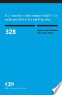 Libro La construcción emocional de la extrema derecha en España