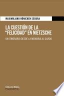 Libro La cuestión de la Felicidad en Nietzsche