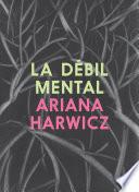 Libro La débil mental
