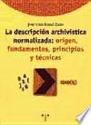 Libro La descripción archivística normalizada