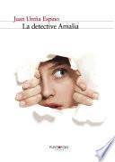 La detective Amalia