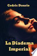 Libro La Diadema Imperial