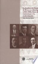 Libro La dictadura de Primo de Rivera en Almería (1923-1930). Entre el continuismo y la modernización