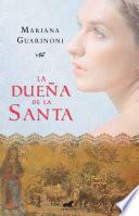 Libro La dueña de la santa