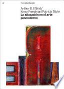 Libro La educación en el arte posmoderno