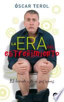 Libro La era del estreñimiento