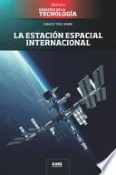 La estación espacial internacional